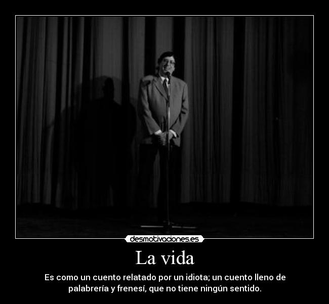 La vida -