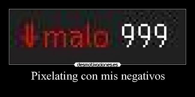 Pixelating con mis negativos -