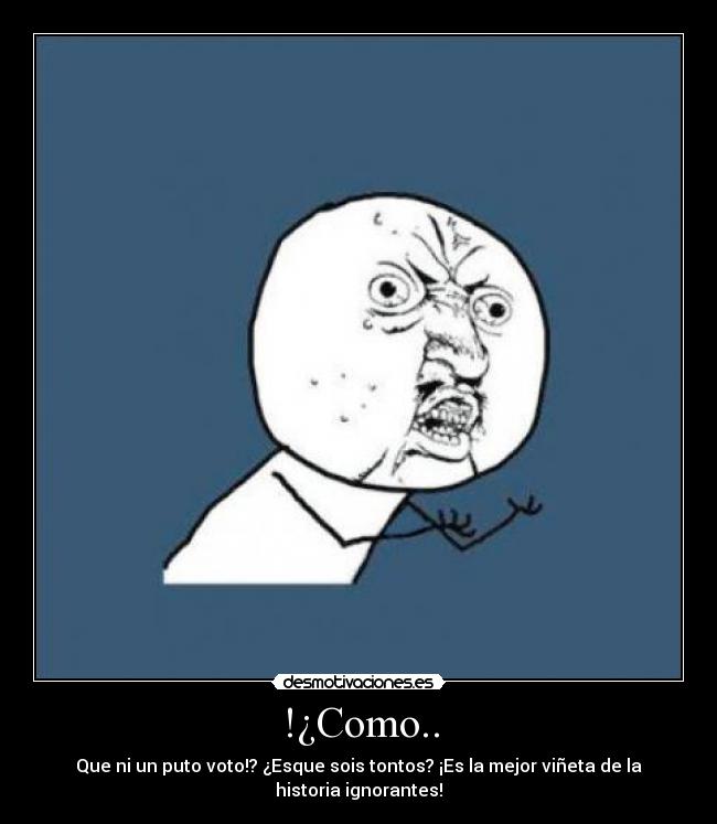 !¿Como.. - 
