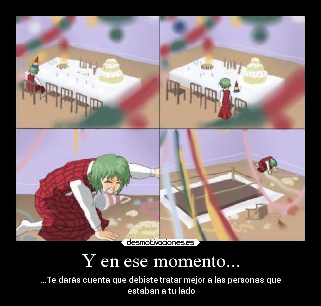 Y en ese momento... -
