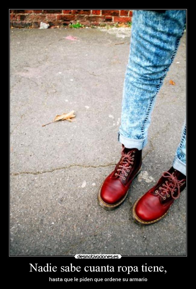 Nadie sabe cuanta ropa tiene, - hasta que le piden que ordene su armario