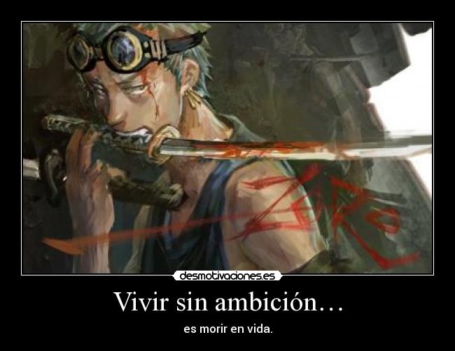 carteles one piece roronoa zoro desmotivaciones