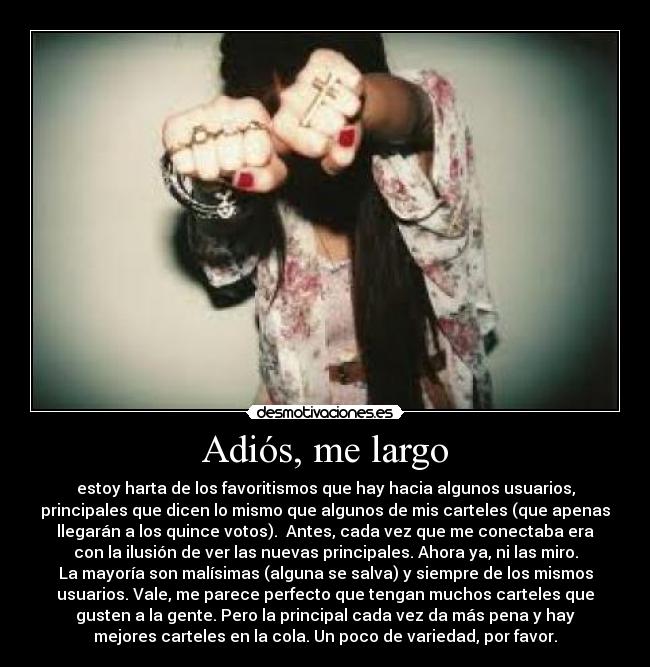 Adiós, me largo - 