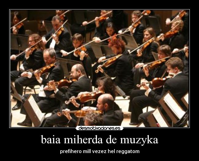 baia miherda de muzyka - prefihero mill vezez hel reggatom