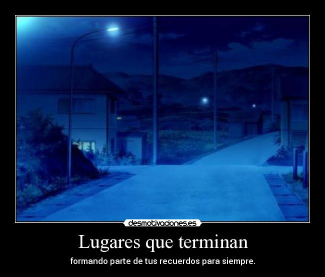 Lugares que terminan - 