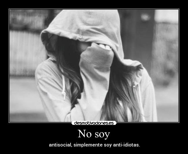 No soy -
