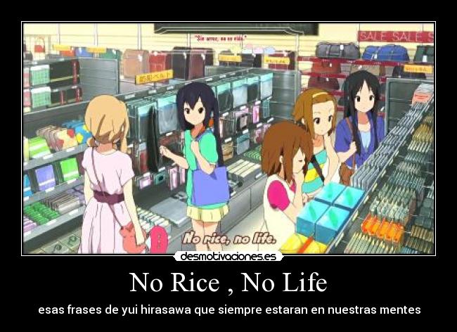No Rice , No Life -