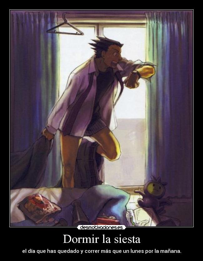 carteles dormir dormir siesta quedar correr lunes desmotivaciones