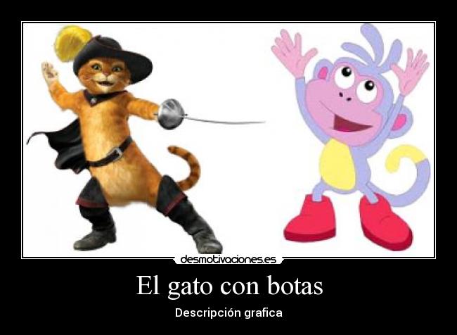 El gato con botas - Descripción grafica