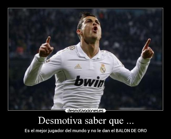 Desmotiva saber que ... -