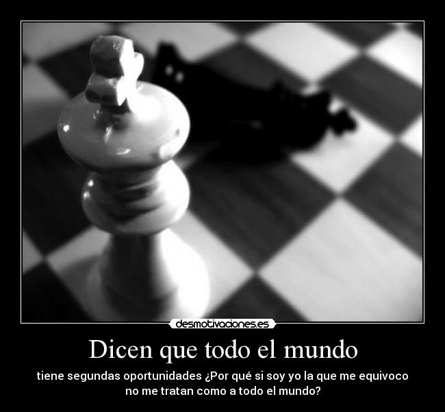 Dicen que todo el mundo -