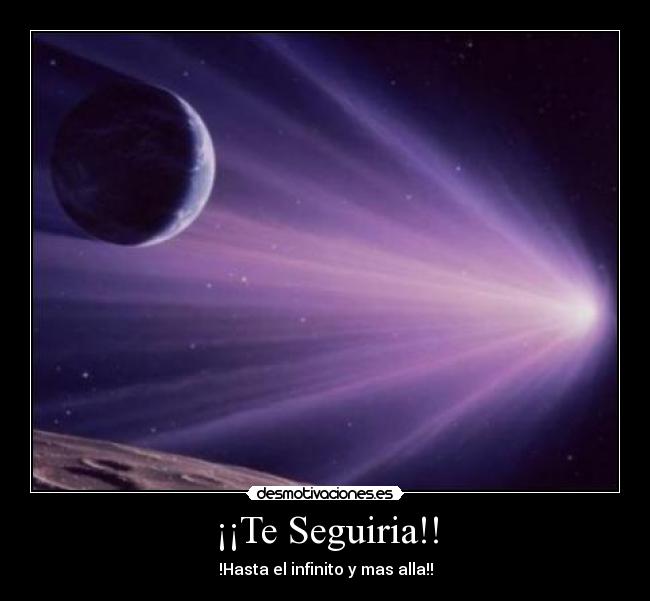 ¡¡Te Seguiria!! - 