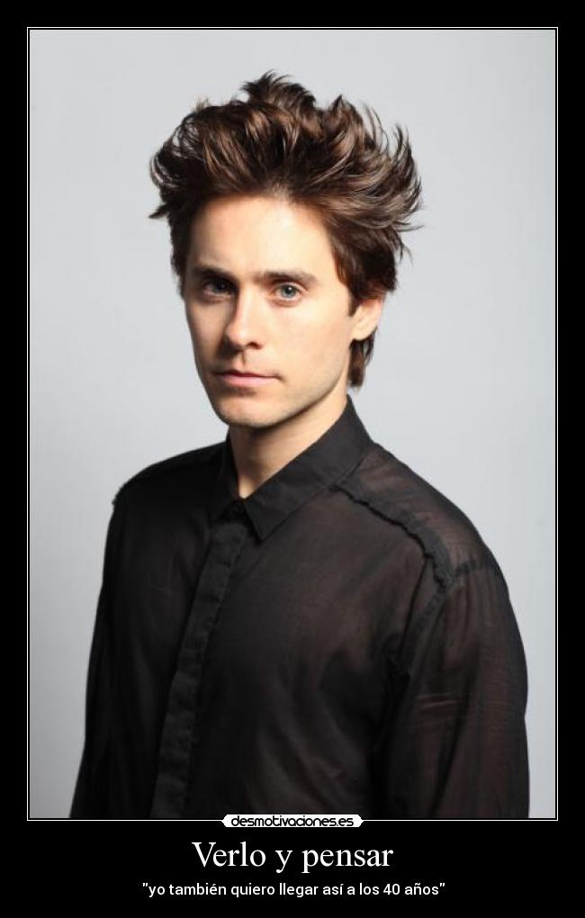 Verlo y pensar - yo también quiero llegar así a los 40 años