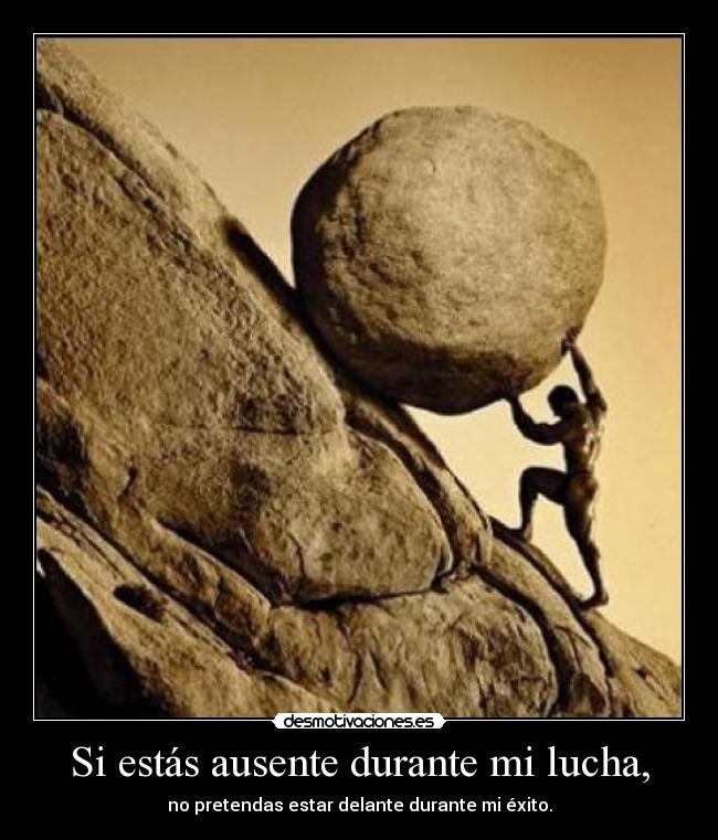 Si estás ausente durante mi lucha, - 