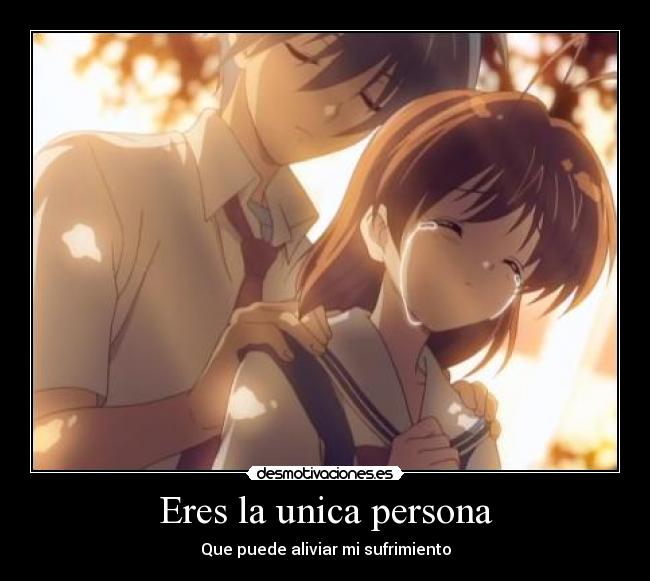 Eres la unica persona - 