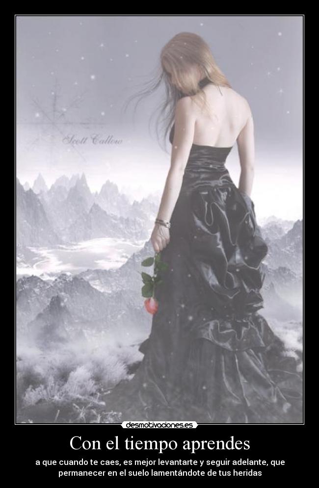 Con el tiempo aprendes -