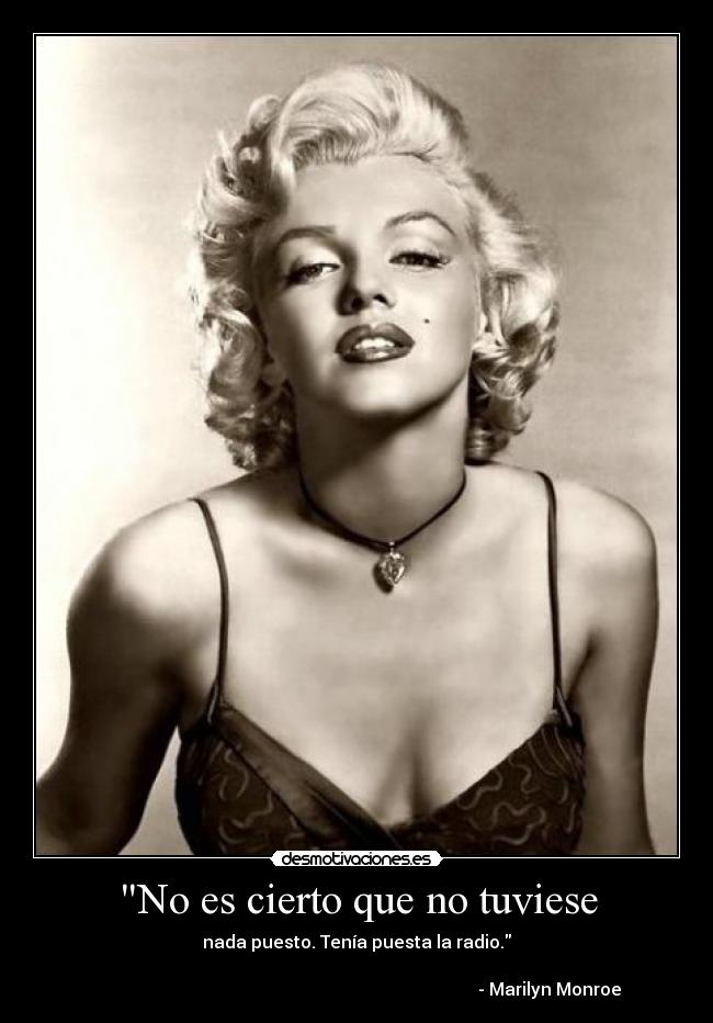 No es cierto que no tuviese - 