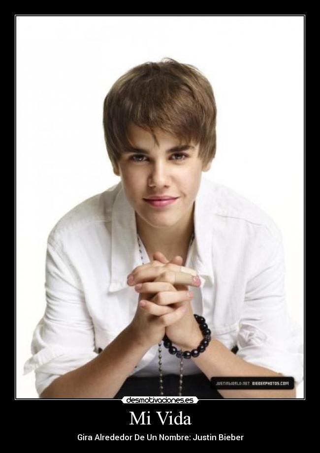 carteles vida justin bieber desmotivaciones