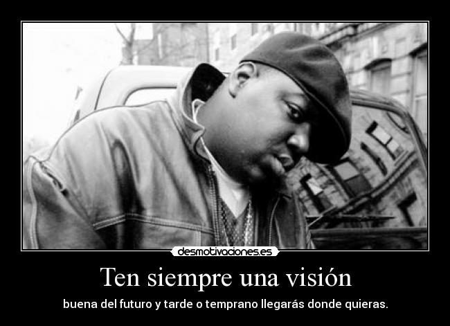 Ten siempre una visión -
