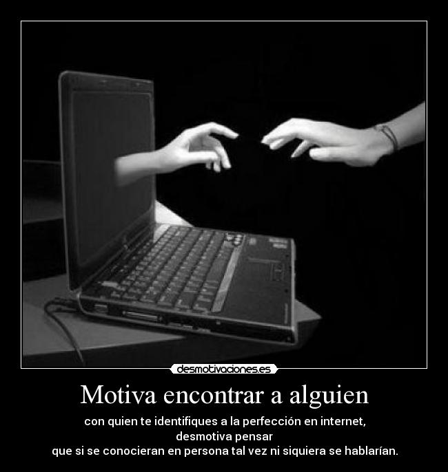 Motiva encontrar a alguien - 