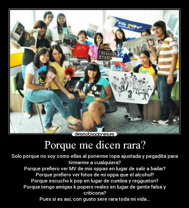 Porque me dicen rara? - 