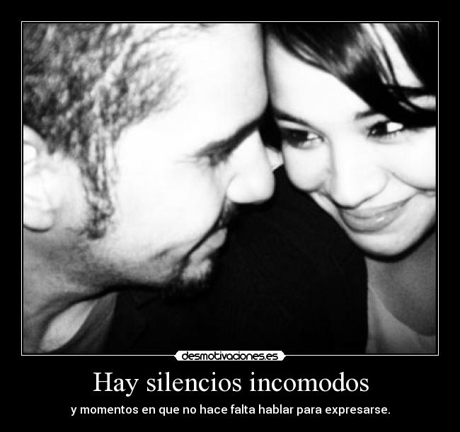 Hay silencios incomodos - y momentos en que no hace falta hablar para expresarse.