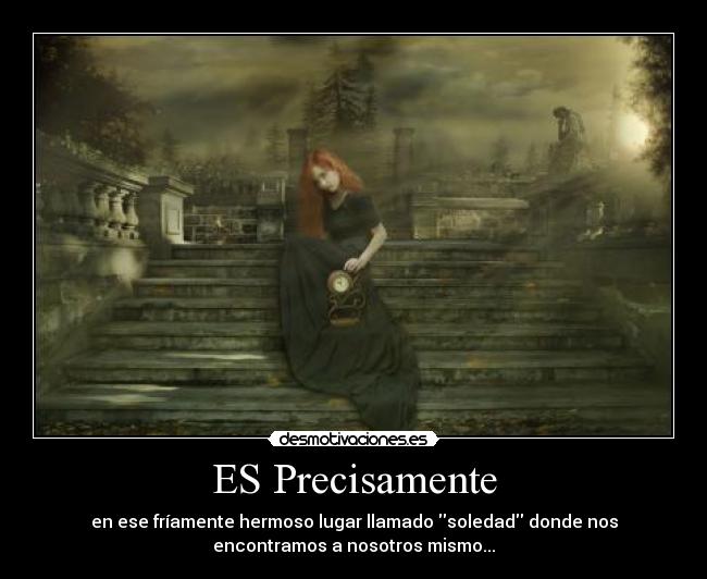 ES Precisamente -