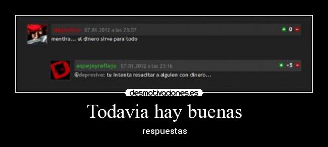Todavia hay buenas -