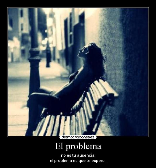 El problema -