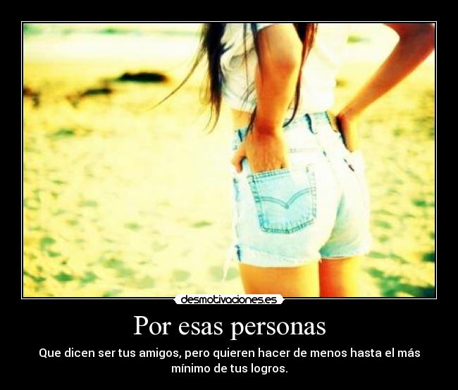 Por esas personas -