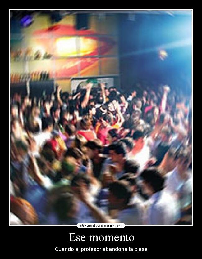 Ese momento - Cuando el profesor abandona la clase