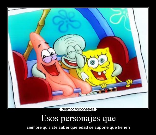 Esos personajes que -