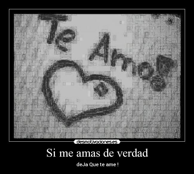 Si me amas de verdad - 