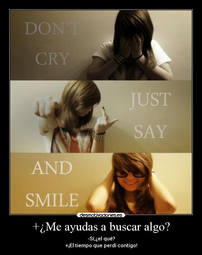 carteles ayudame buscarlo que hace falta desmotivaciones