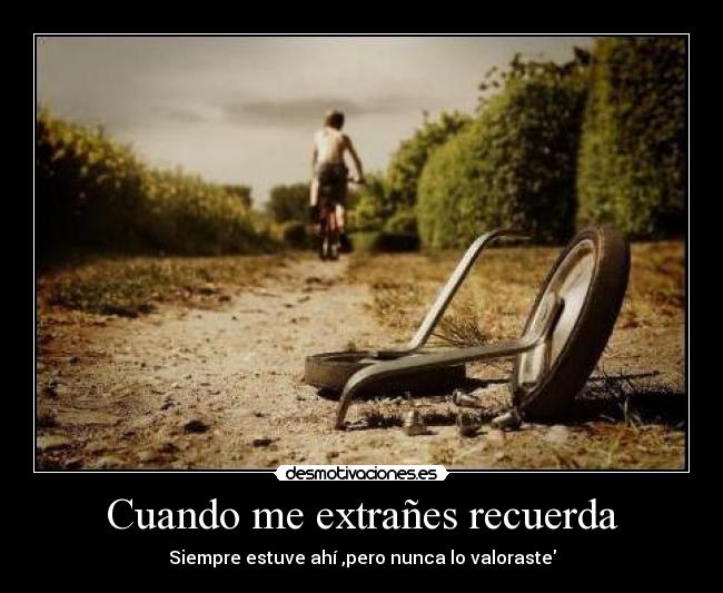 Cuando me extrañes recuerda -