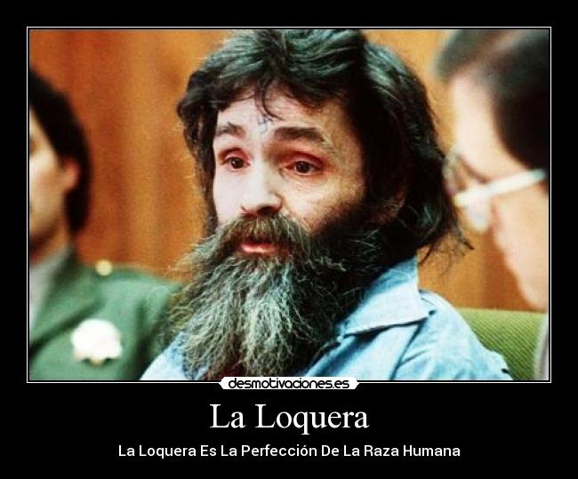La Loquera -