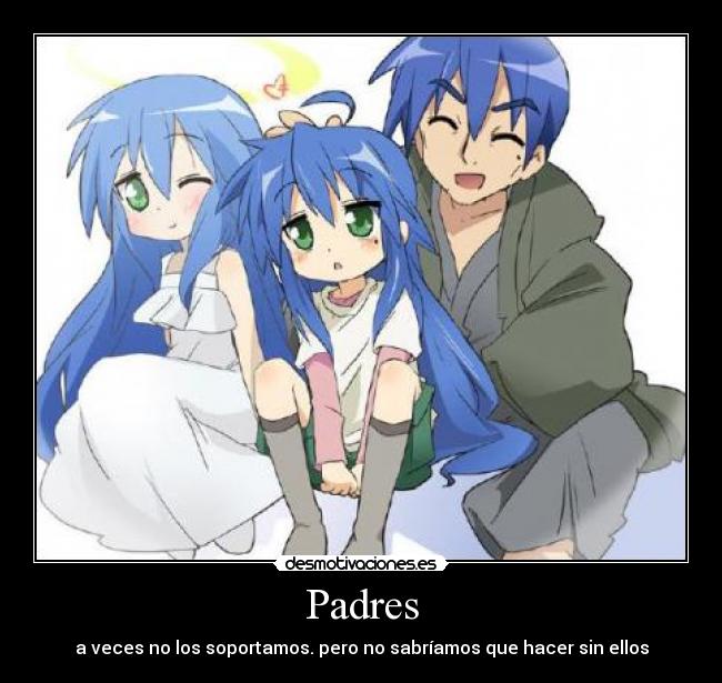 carteles padres anime oatku konata lucky star motiva familia manga kawaii desmotivaciones