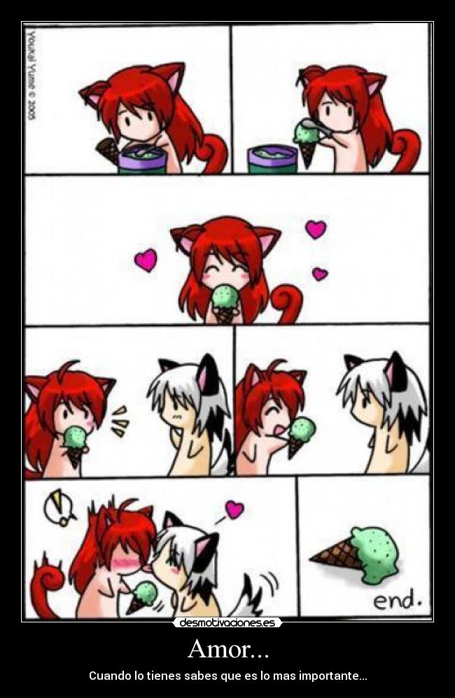 Amor... - Cuando lo tienes sabes que es lo mas importante...