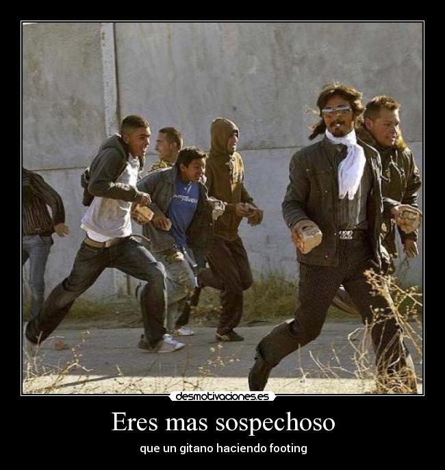 Eres mas sospechoso - 