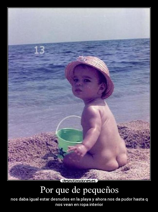 Por que de pequeños -
