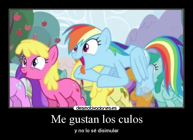 Me gustan los culos -