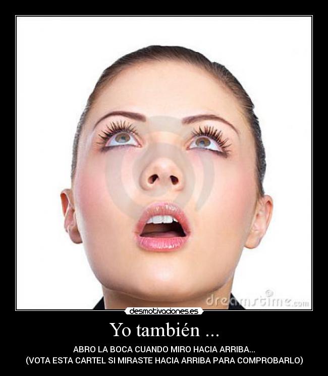 Yo también ... - 
