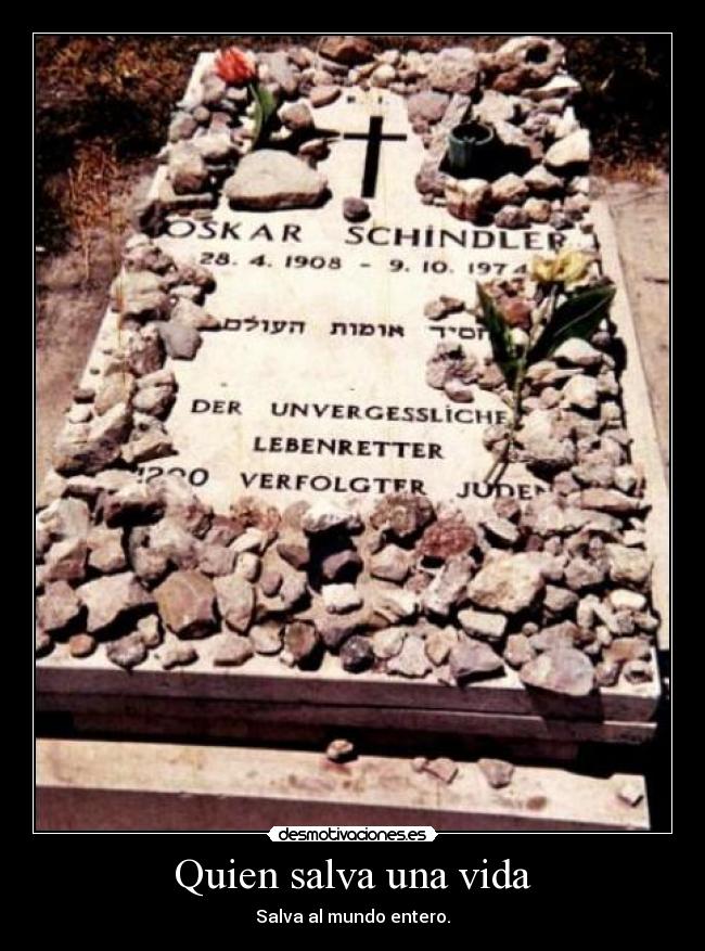 Quien salva una vida -