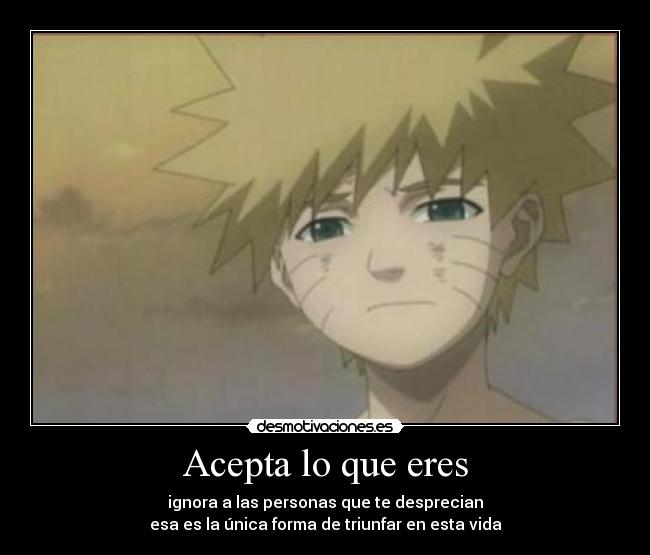 Acepta lo que eres -