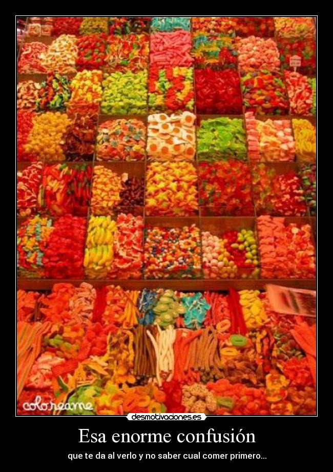 carteles golosinas desmotivaciones