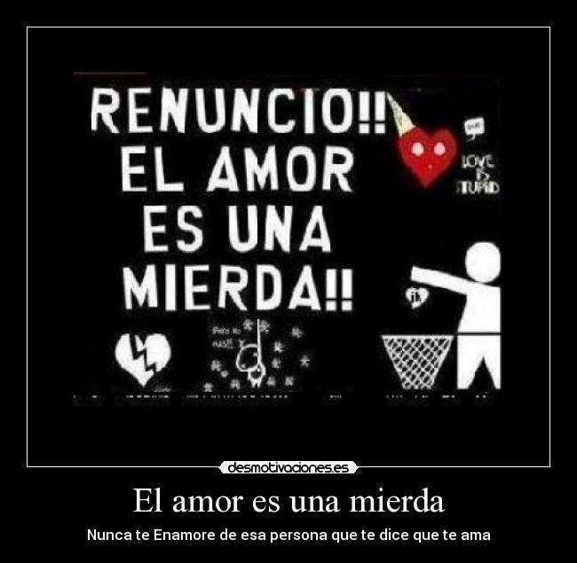 El amor es una mierda -