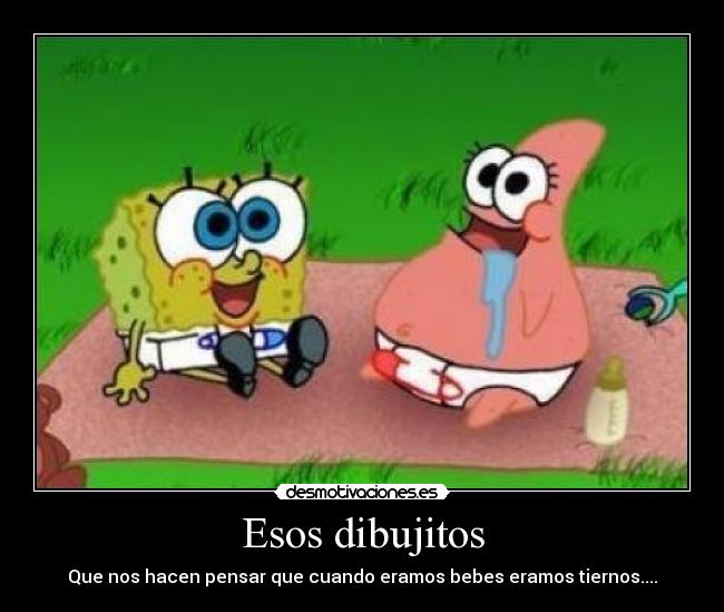 Esos dibujitos - 