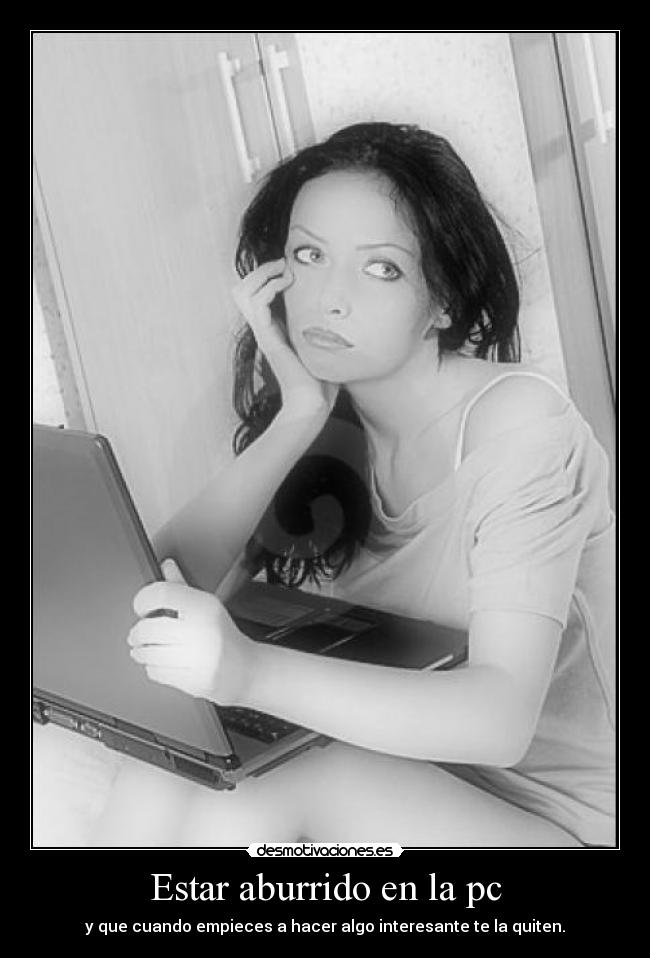 carteles aburrido desmotivaciones