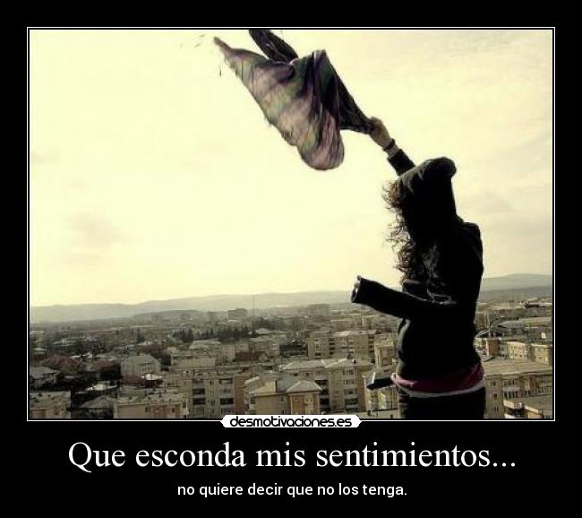 carteles sentimientos para algunos mejor asi desmotivaciones