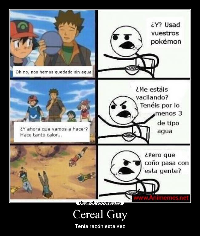 Cereal Guy - Tenia razón esta vez
